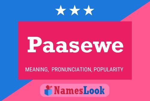 Paasewe Name Poster