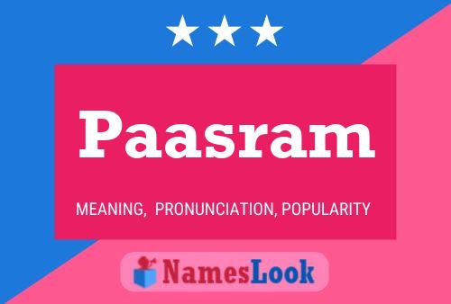 Paasram Name Poster