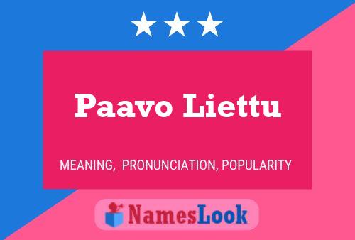 Paavo Liettu Name Poster