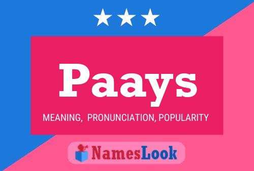 Paays Name Poster