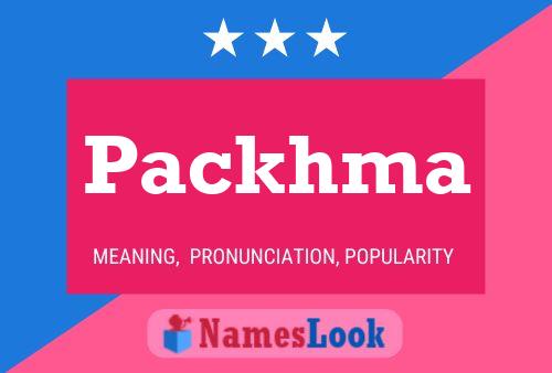 Packhma Name Poster