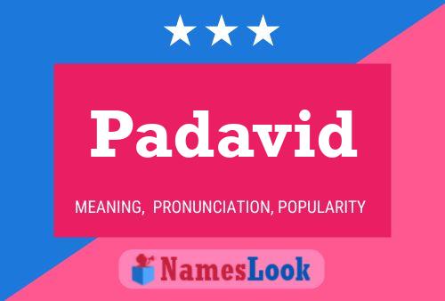 Padavid Name Poster