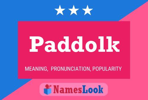 Paddolk Name Poster