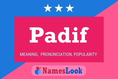 Padif Name Poster