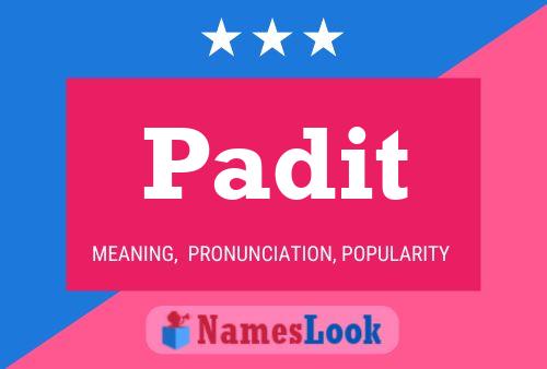 Padit Name Poster