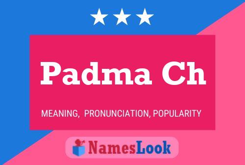 Padma Ch Name Poster