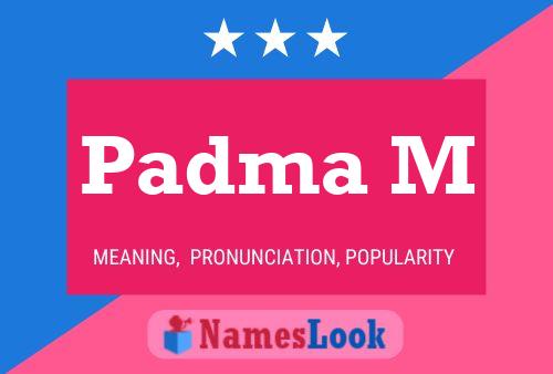 Padma M Name Poster