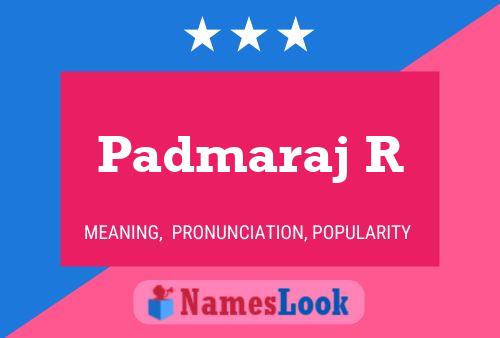 Padmaraj R Name Poster