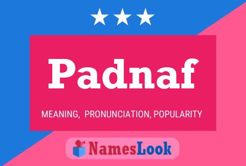 Padnaf Name Poster