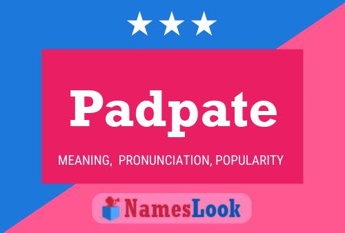 Padpate Name Poster