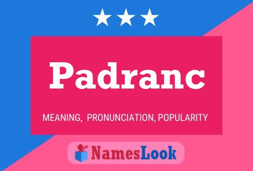 Padranc Name Poster