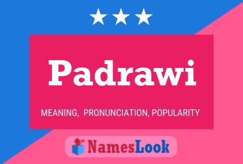 Padrawi Name Poster