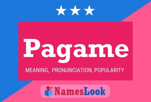 Pagame Name Poster