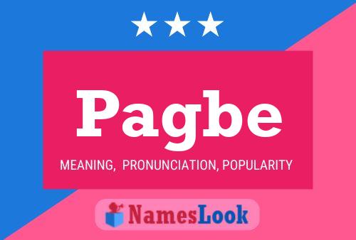 Pagbe Name Poster