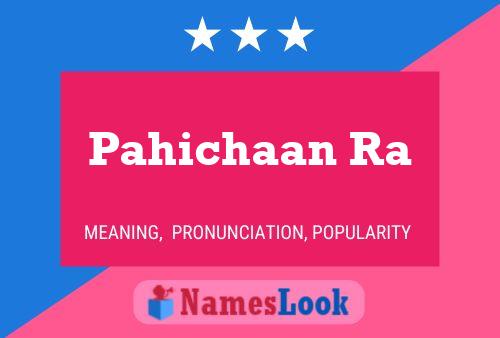 Pahichaan Ra Name Poster