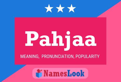 Pahjaa Name Poster