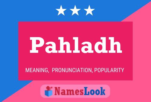 Pahladh Name Poster