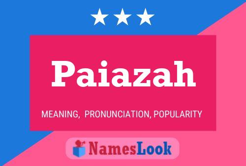 Paiazah Name Poster