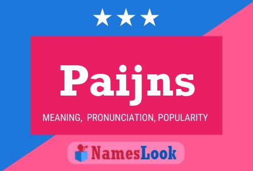 Paijns Name Poster