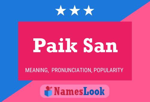 Paik San Name Poster