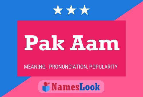 Pak Aam Name Poster