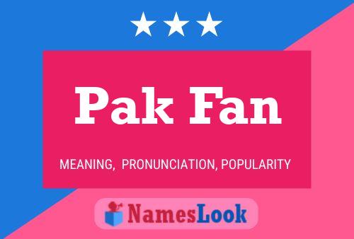 Pak Fan Name Poster