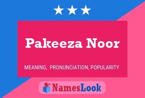 Pakeeza Noor Name Poster