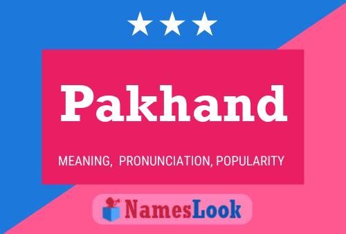 Pakhand Name Poster