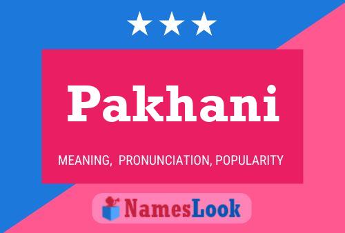 Pakhani Name Poster