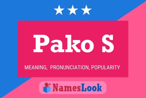 Pako S Name Poster