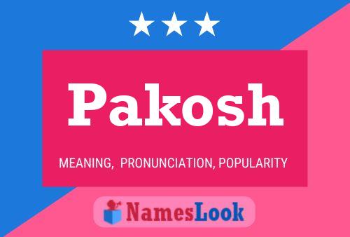 Pakosh Name Poster