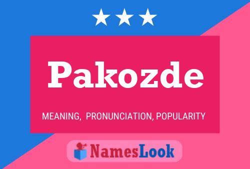 Pakozde Name Poster