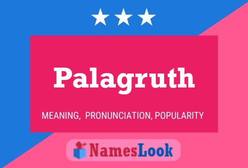 Palagruth Name Poster