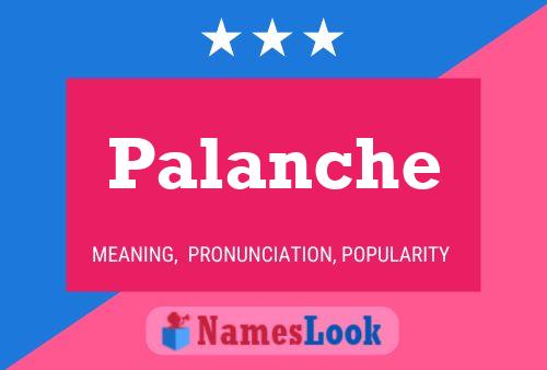 Palanche Name Poster