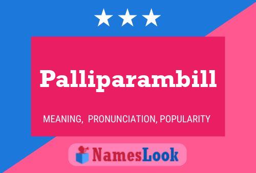 Palliparambill Name Poster