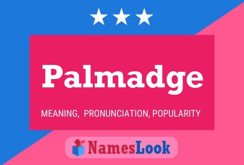 Palmadge Name Poster