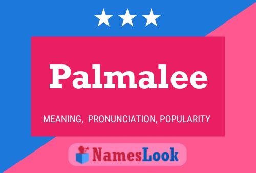 Palmalee Name Poster