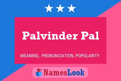 Palvinder Pal Name Poster