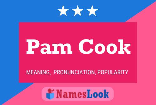 Pam Cook Name Poster