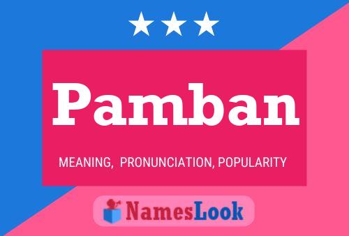 Pamban Name Poster