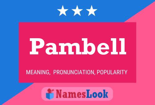 Pambell Name Poster