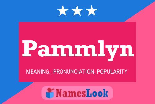 Pammlyn Name Poster