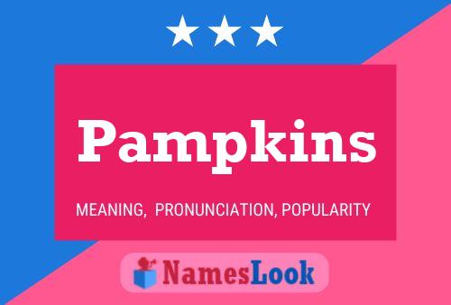 Pampkins Name Poster