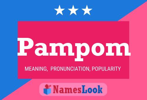 Pampom Name Poster