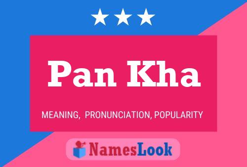 Pan Kha Name Poster