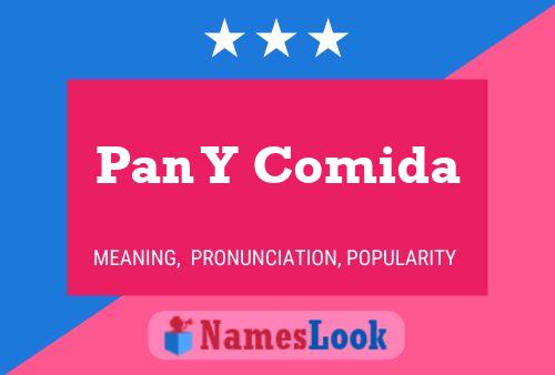 Pan Y Comida Name Poster