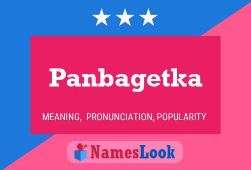 Panbagetka Name Poster