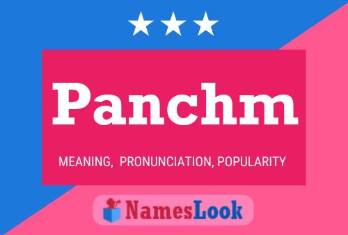 Panchm Name Poster