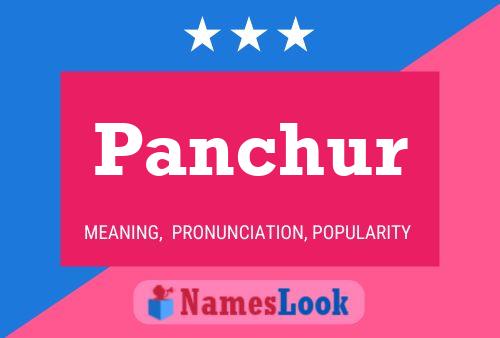 Panchur Name Poster