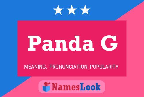 Panda G Name Poster